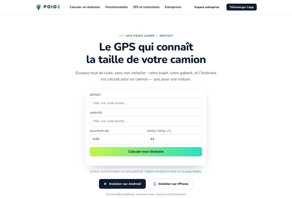 Le gabarit du véhicule est saisi avant le calcul : sans hauteur ni tonnage, l'itinéraire ne veut rien dire